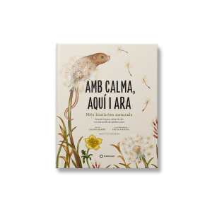 Amb calma, aquí i ara