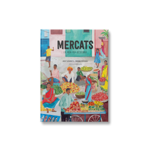 Mercats, un món per descobrir