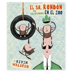 El Sr. Rondón y el malentendido en el zoo